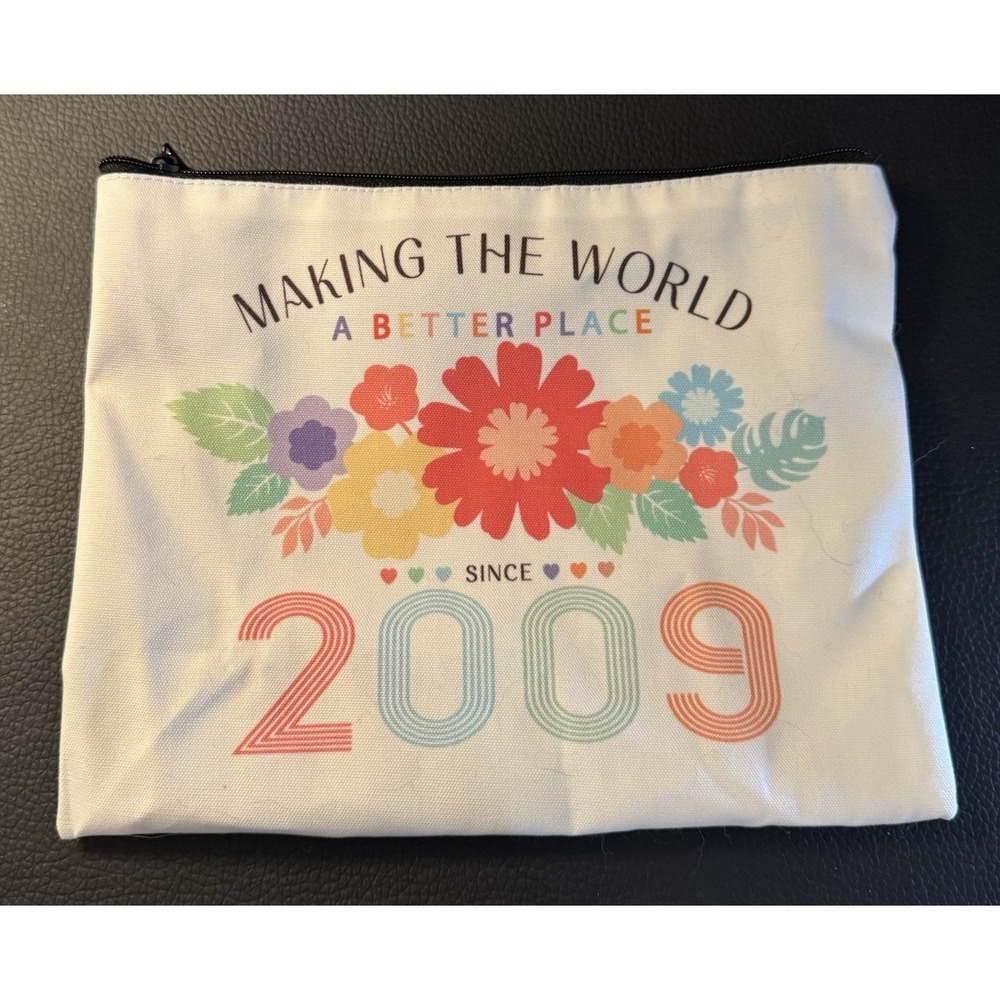 Making The World A Better Place Since 2009 Zip Pouch Floral Print